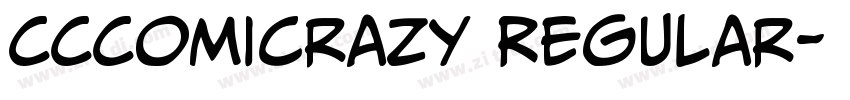 CCComicrazy Regular字体转换 CCComicrazy Regular字体转换